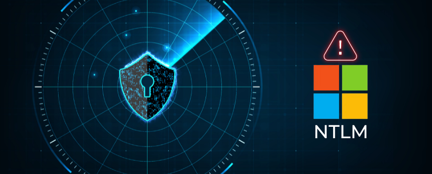 Anticipez le renforcement du protocole NTLM avant le 1er juillet 2023
