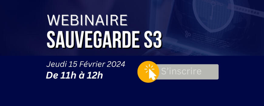 Découvrez le Simple Storage Service : PARTICIPEZ A NOTRE WEBINAIRE