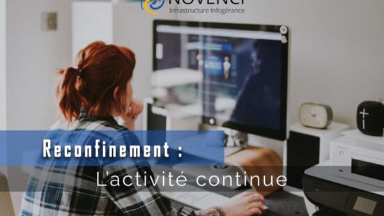Reconfinement : l’activité continue