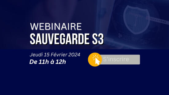 Découvrez le Simple Storage Service : PARTICIPEZ A NOTRE WEBINAIRE