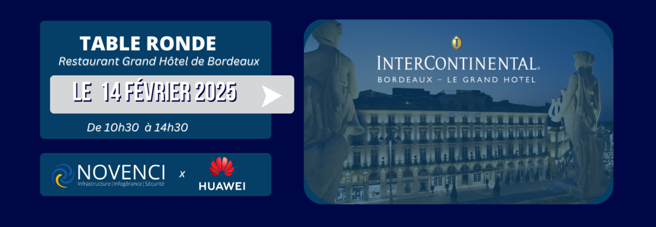 INVITATION TABLE RONDE HUAWEI x NOVENCI