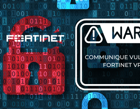 Vulnérabilité sur les firewalls Fortigate